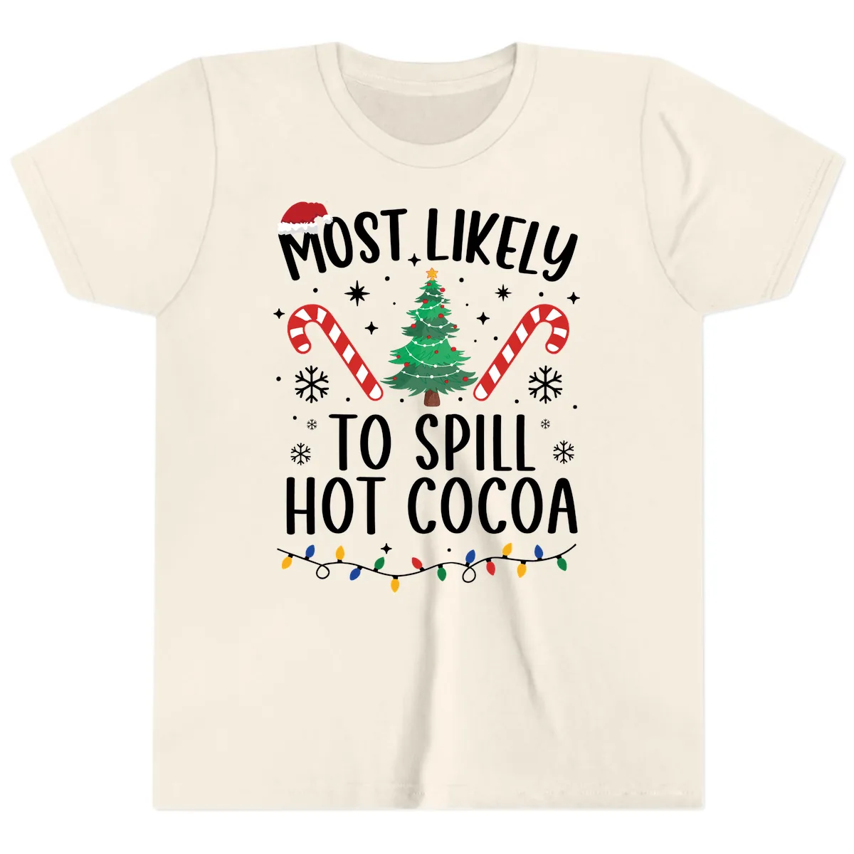 Most Likely To Spill Hot Cocoa Christmas Youth T-Shirt in Natural