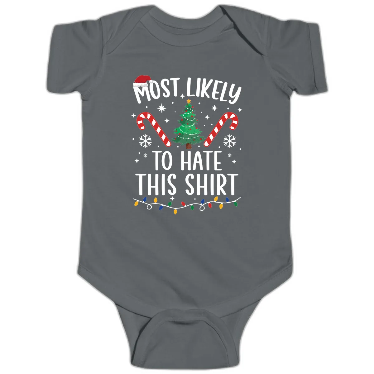 Most Likely To Hate This Shirt Baby Onesie in Charcoal