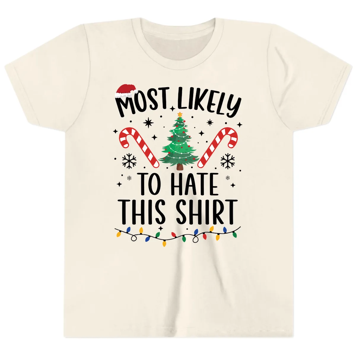Most Likely To Hate This Shirt Youth T-Shirt in Natural