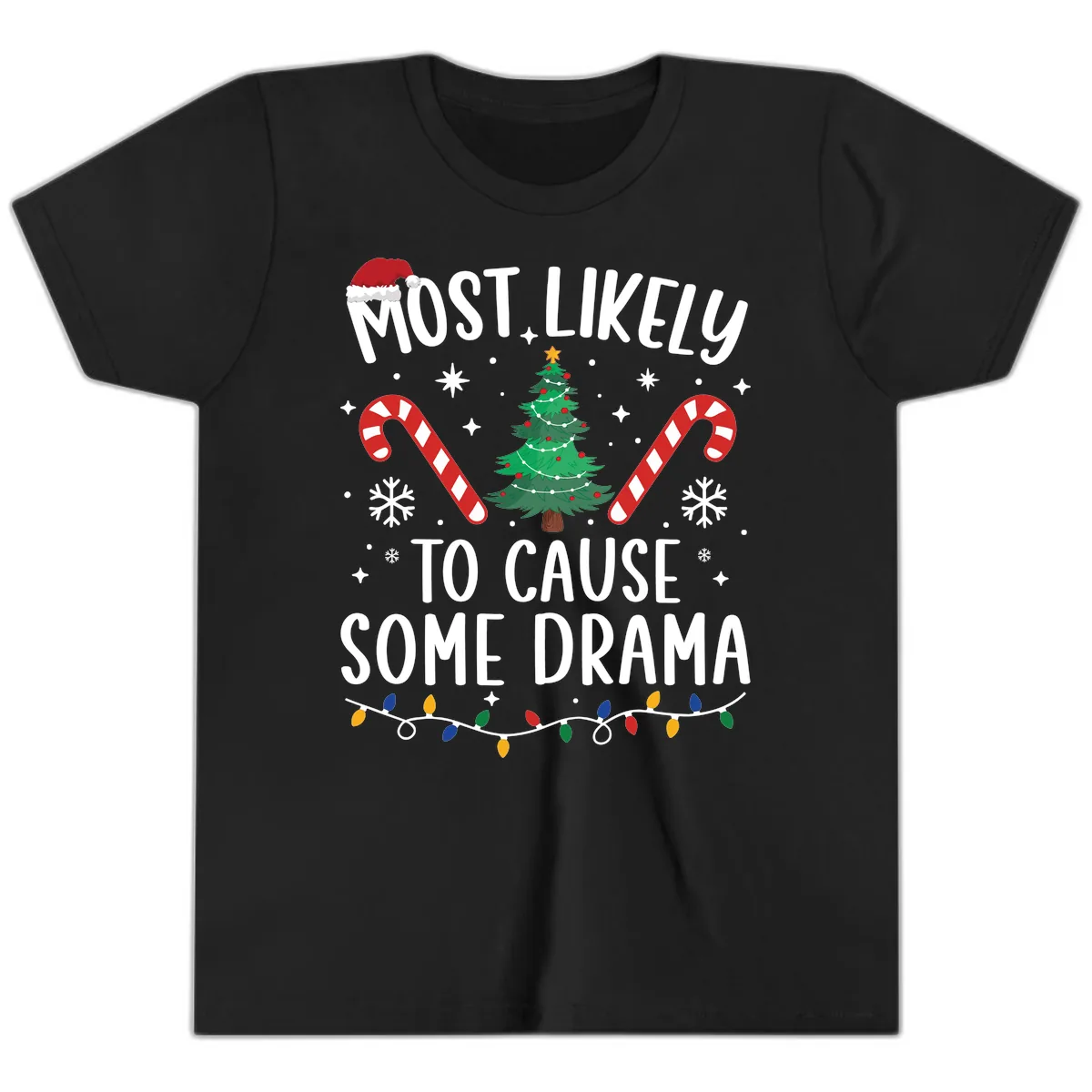 Most Likely To Cause Some Drama Christmas Youth T-Shirt in Black