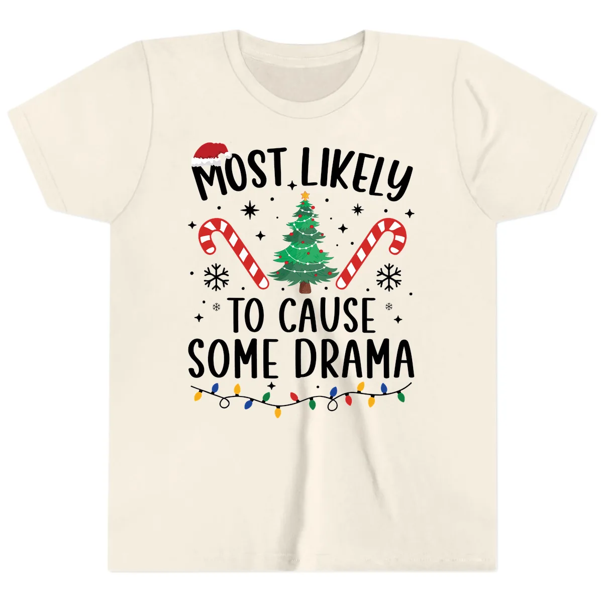 Most Likely To Cause Some Drama Christmas Youth T-Shirt in Natural