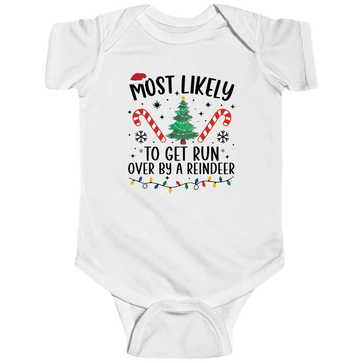 Most Likely To Get Run Over By A Reindeer Baby Onesie in White