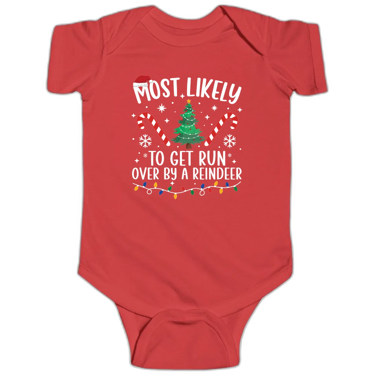 Most Likely To Get Run Over By A Reindeer Baby Onesie in Red