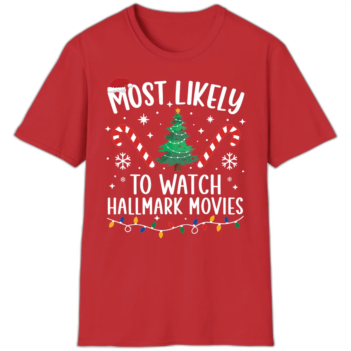 Most Likely To Watch Hallmark Movies T-Shirt in Red