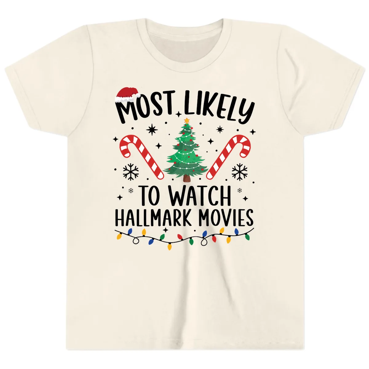 Most Likely To Watch Hallmark Movies Youth T-Shirt in Natural