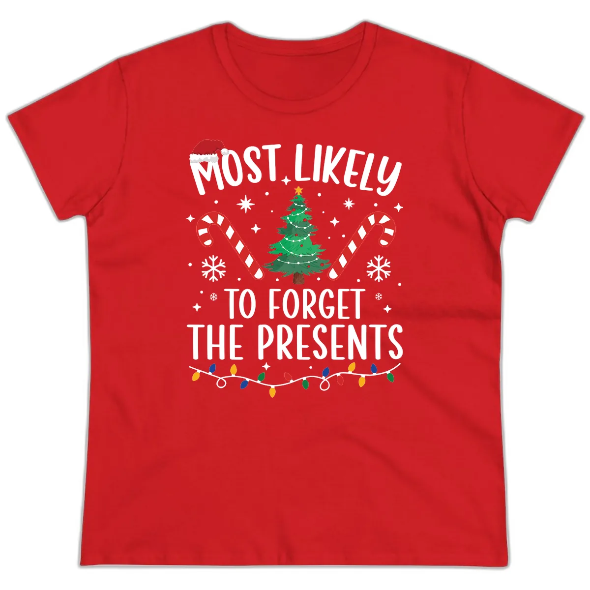 Most Likely To Forget The Presents Ladies Tee in Red