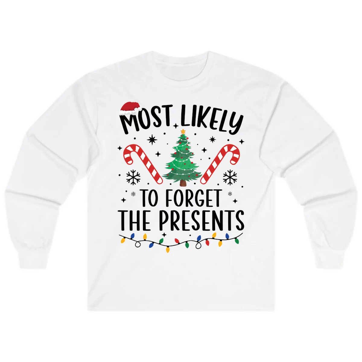 Most Likely To Forget The Presents Long Sleeve in White