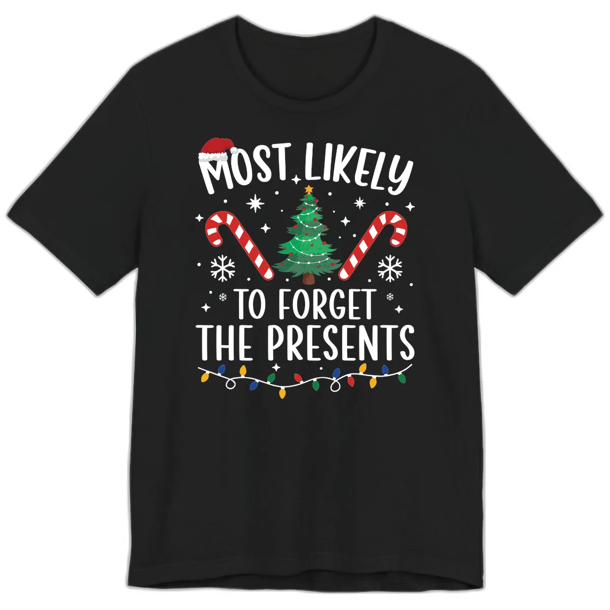 Most Likely To Forget The Presents Premium T-Shirt in Black