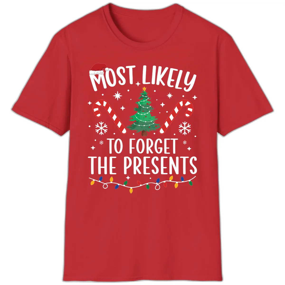 Most Likely To Forget The Presents T-Shirt in Red
