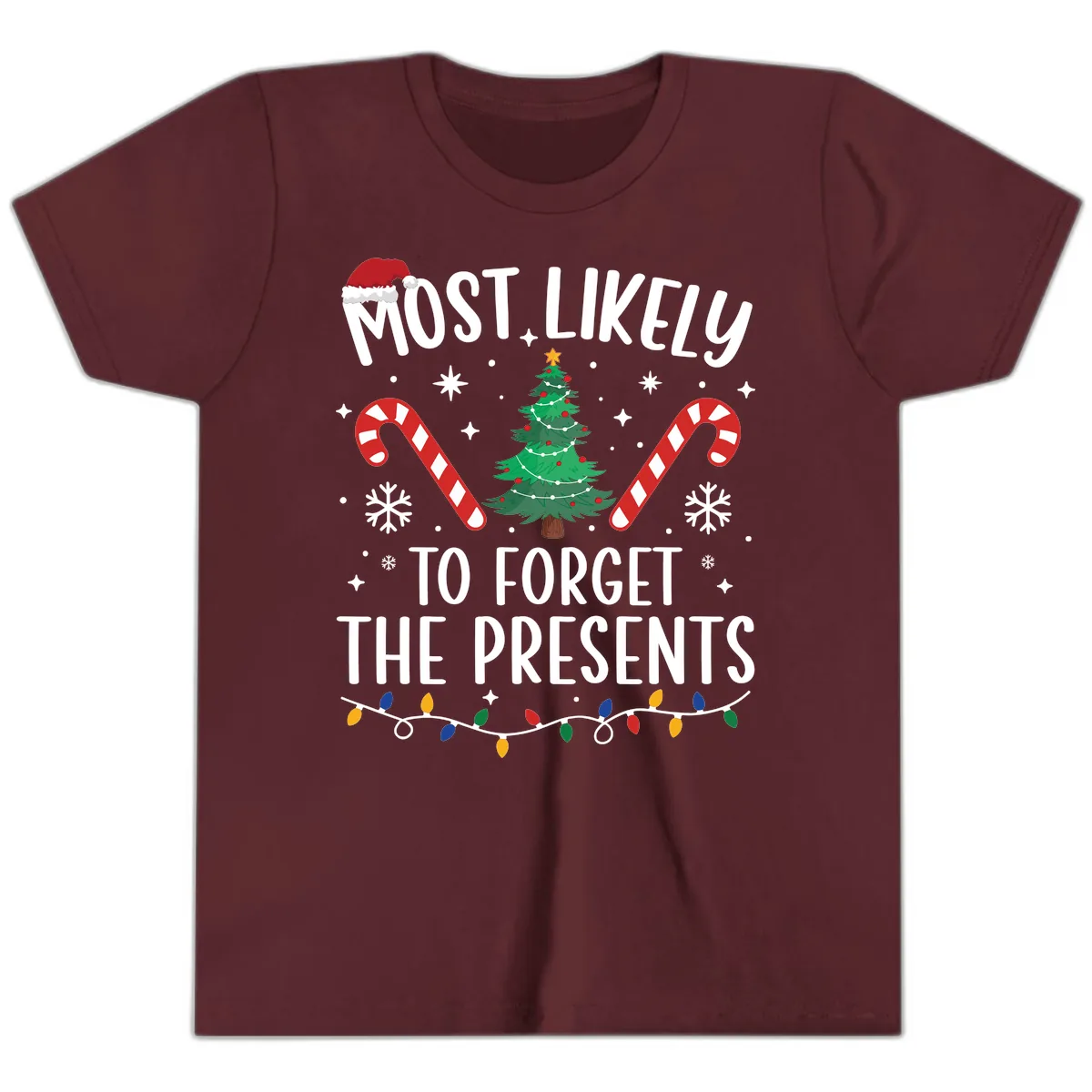 Most Likely To Forget The Presents Youth T-Shirt in Maroon