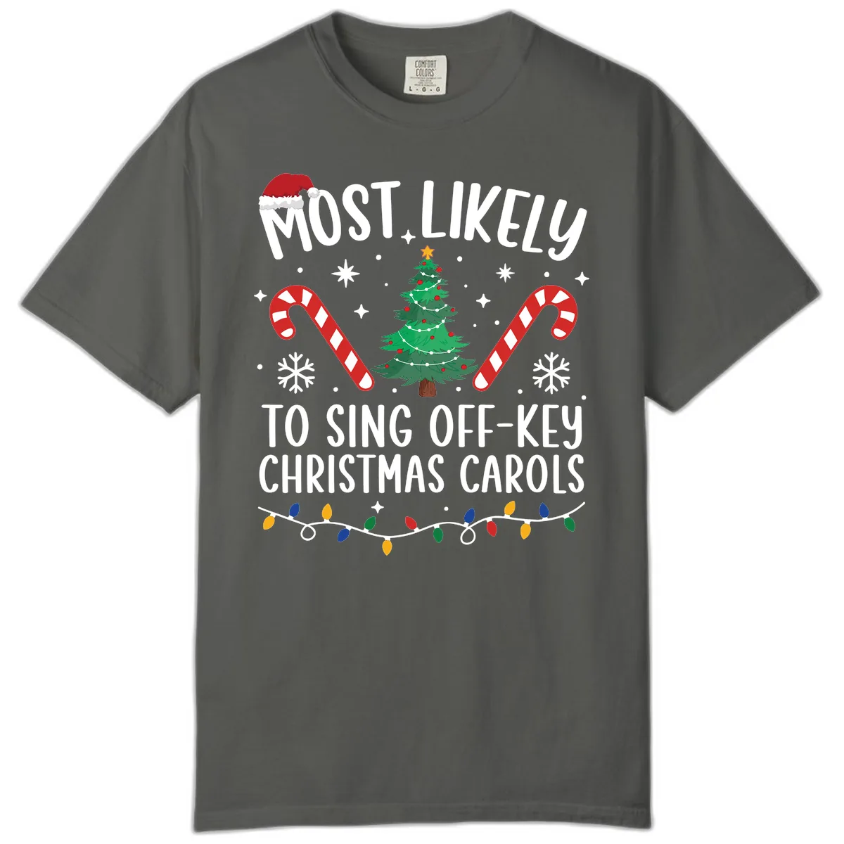 Most Likely To Sing Off-Key Christmas Carols Comfort Color in Pepper