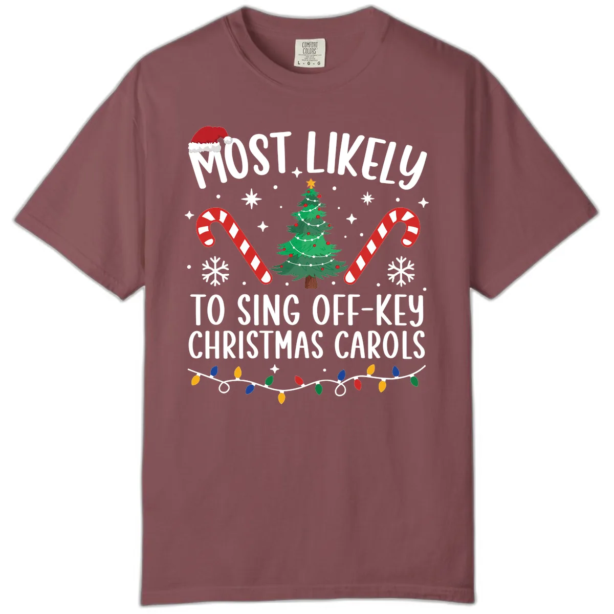 Most Likely To Sing Off-Key Christmas Carols Comfort Color in Brick