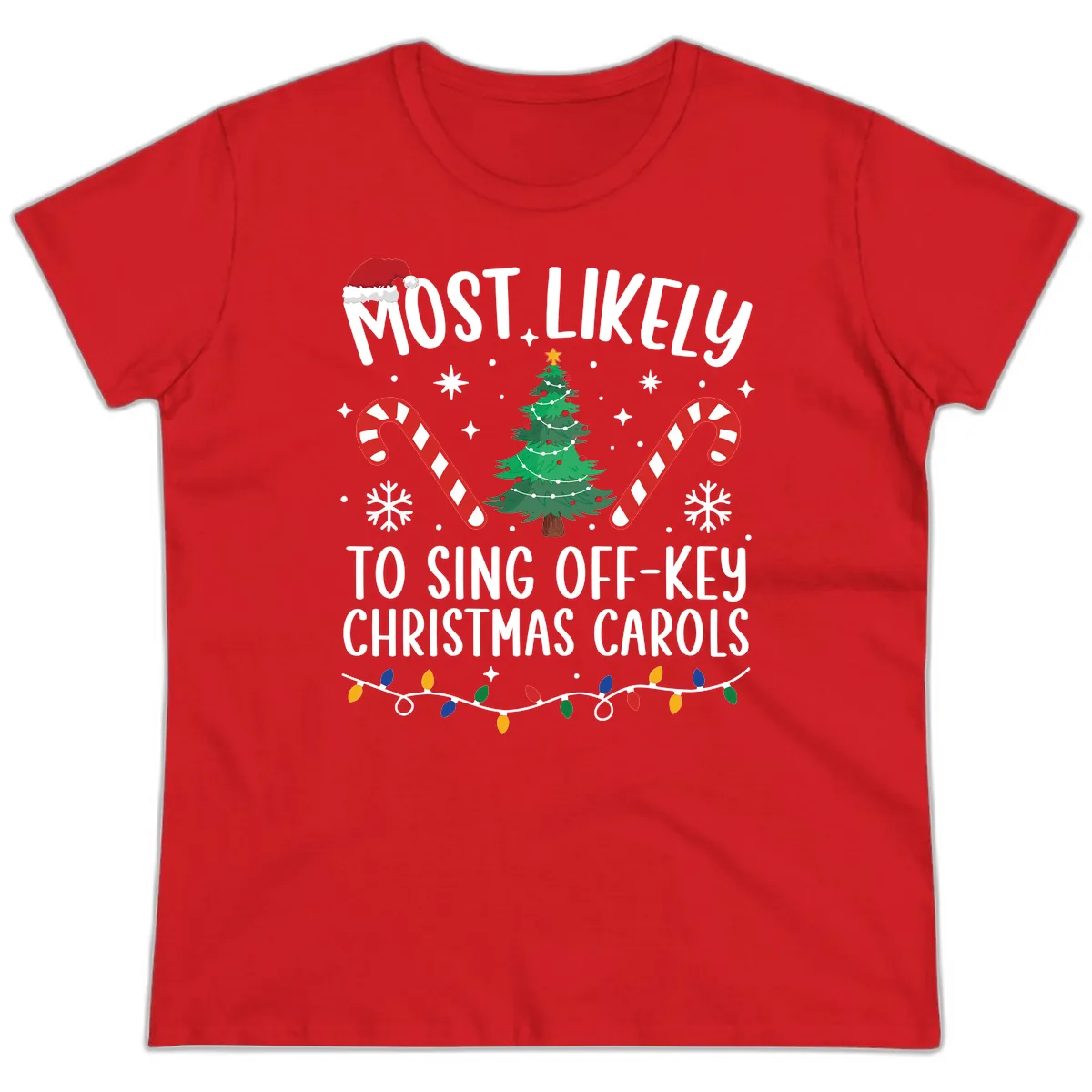 Most Likely To Sing Off-Key Christmas Carols Ladies Tee in Red