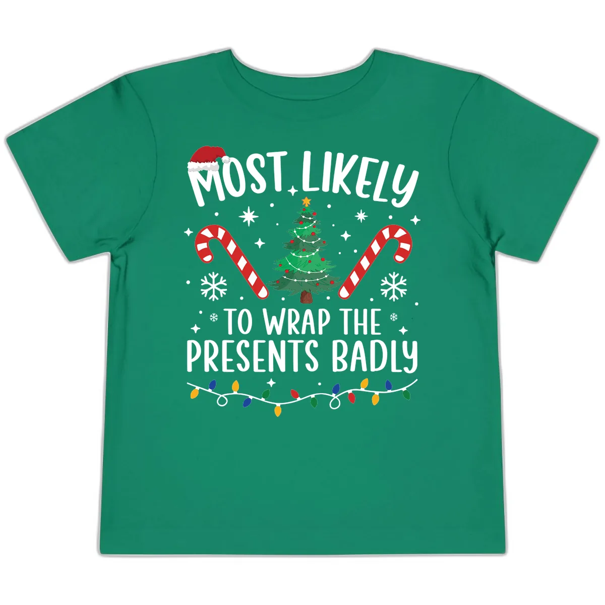 Most Likely To Wrap Presents Badly Toddler T-Shirt in Kelly