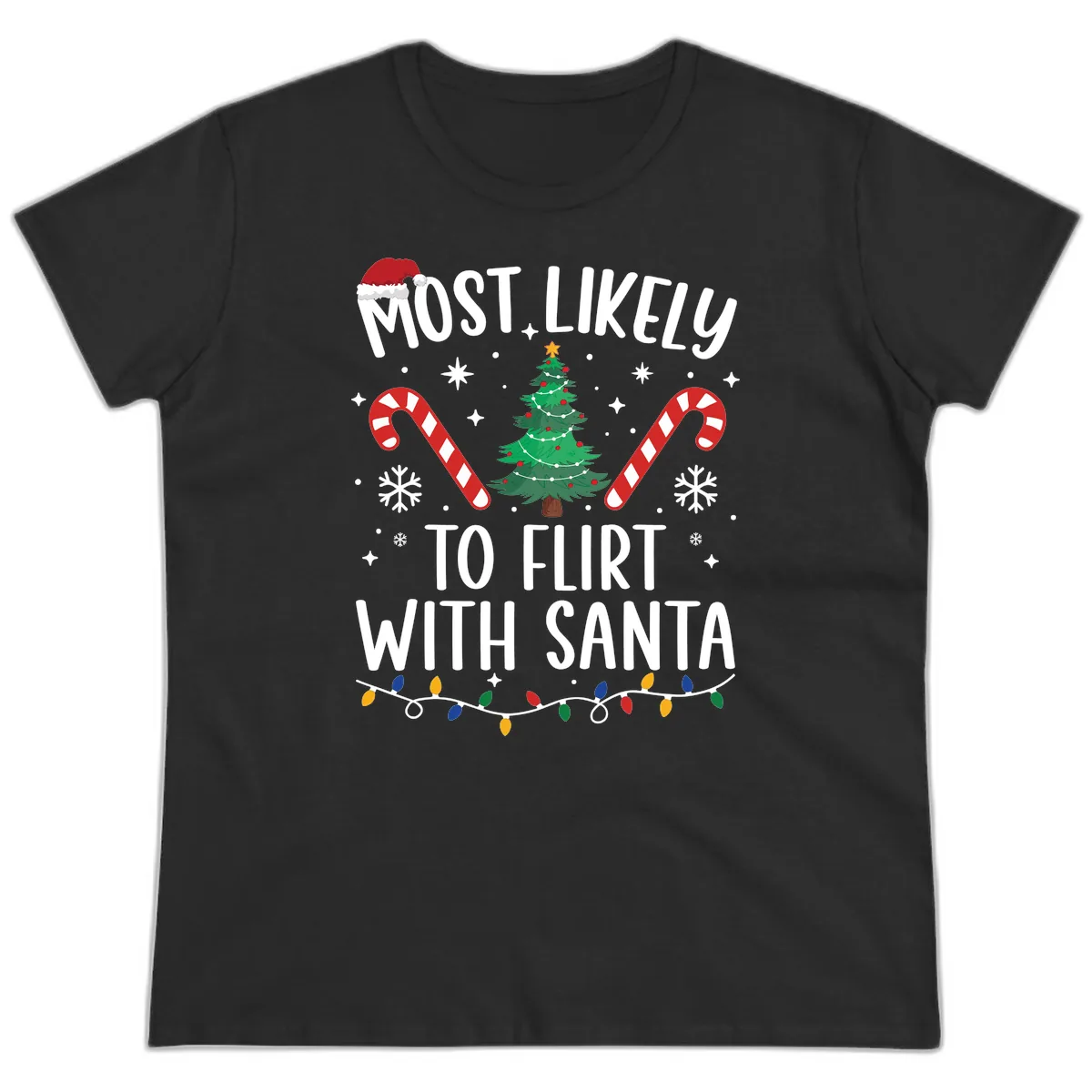 Most Likely To Flirt With Santa Ladies Tee in Black