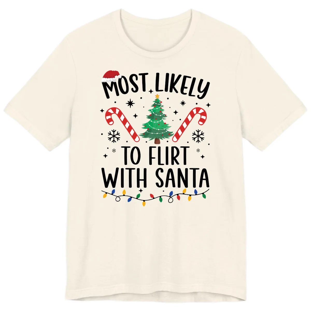 Most Likely To Flirt With Santa Premium T-Shirt in Natural