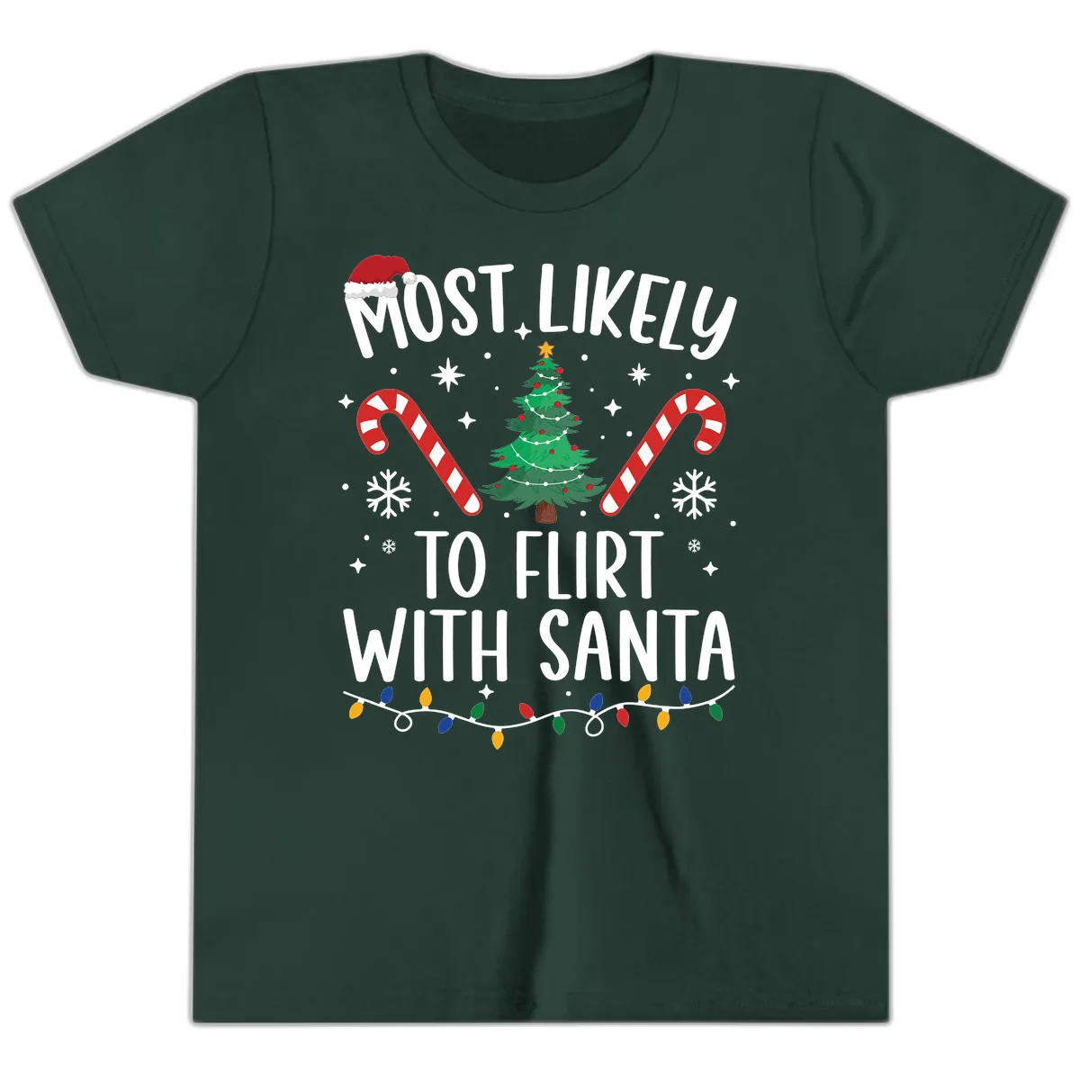 Most Likely To Flirt With Santa Youth T-Shirt in Forest