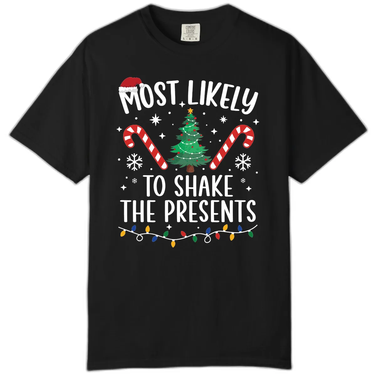 Most Likely To Shake The Presents Christmas Shirt Comfort Color in Black