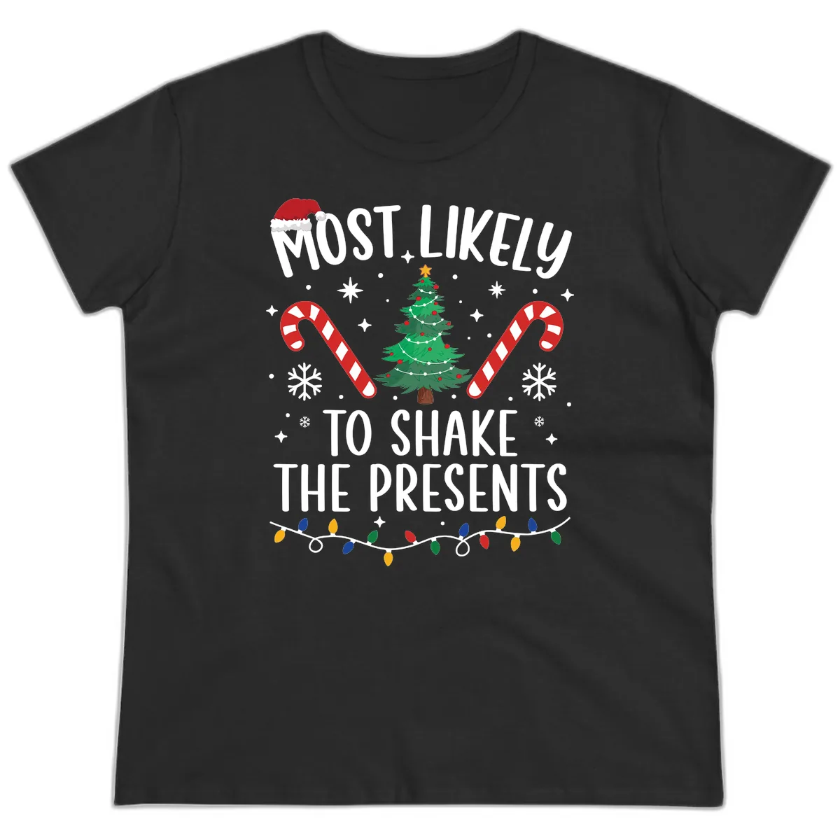 Most Likely To Shake The Presents Christmas Shirt Ladies Tee in Black