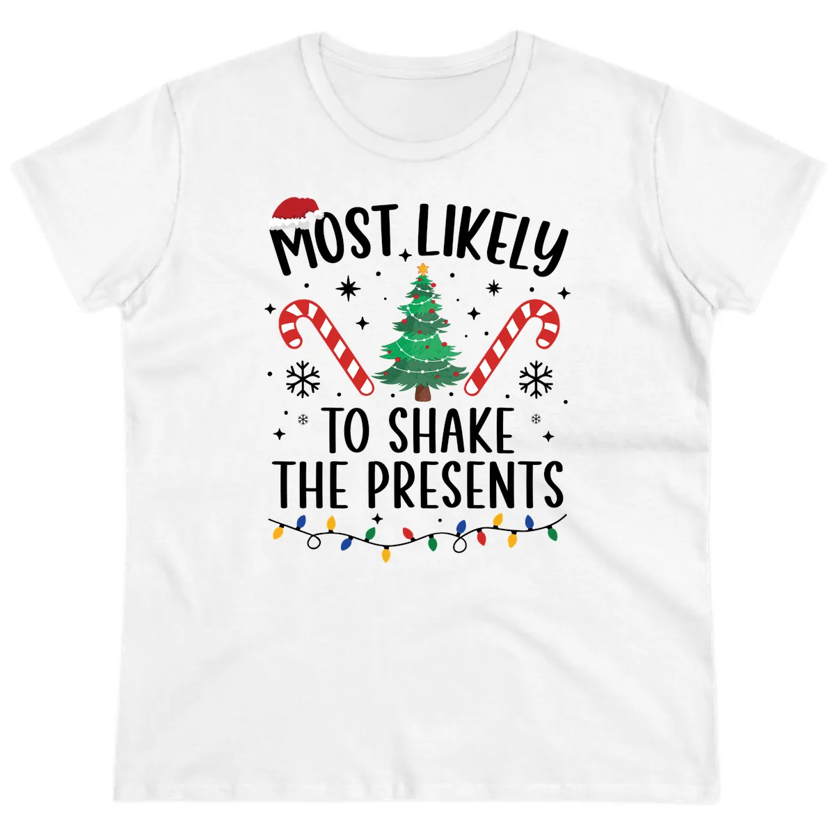 Most Likely To Shake The Presents Christmas Shirt Ladies Tee in White