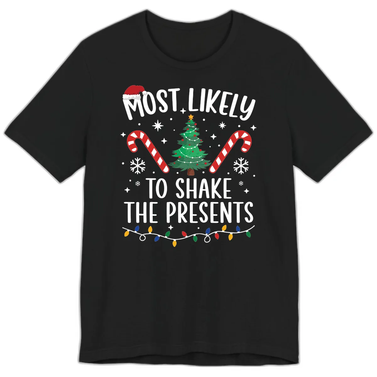 Most Likely To Shake The Presents Christmas Shirt Premium T-Shirt in Black