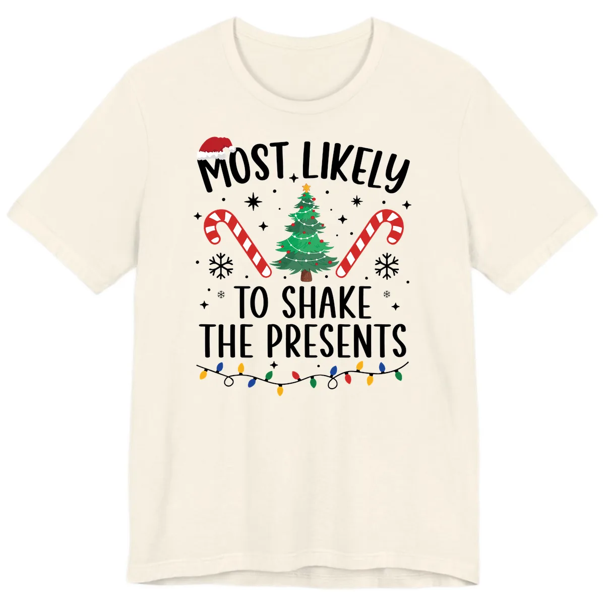 Most Likely To Shake The Presents Christmas Shirt Premium T-Shirt in Natural