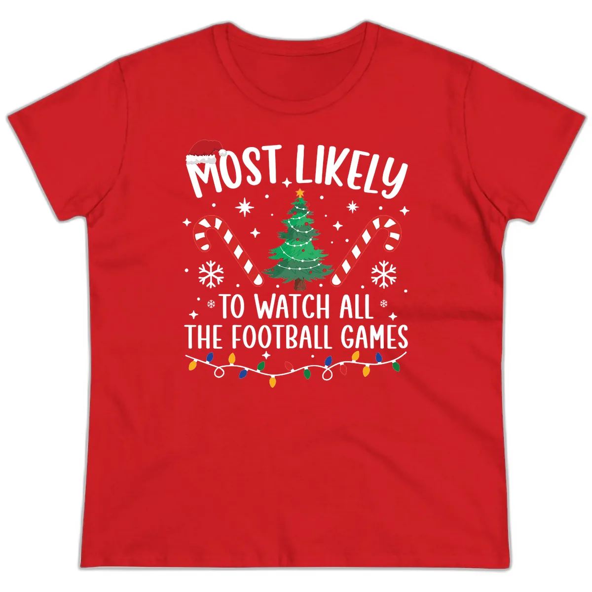 Most Likely To Watch Football Christmas Ladies Tee in Red