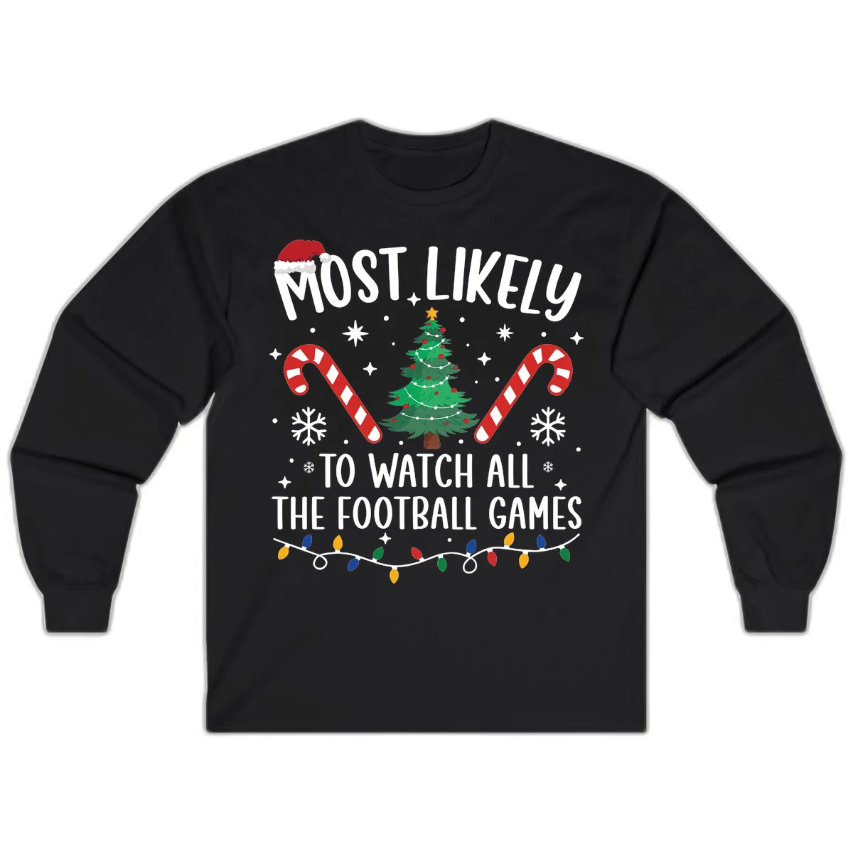 Most Likely To Watch Football Christmas Long Sleeve in Black