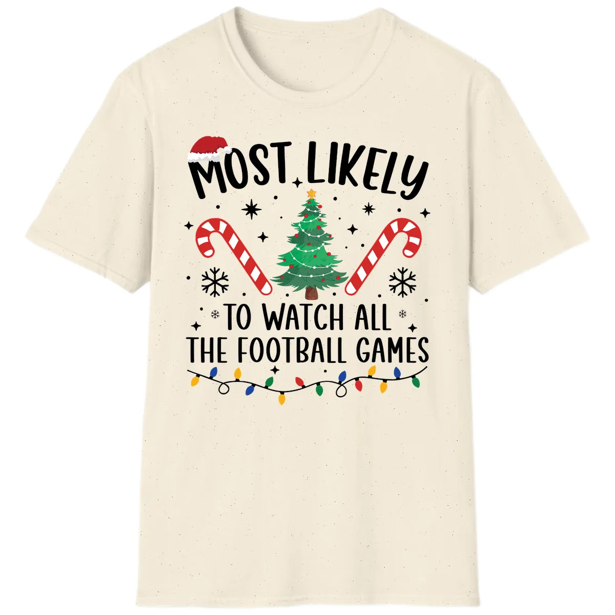 Most Likely To Watch Football Christmas T-Shirt in Natural