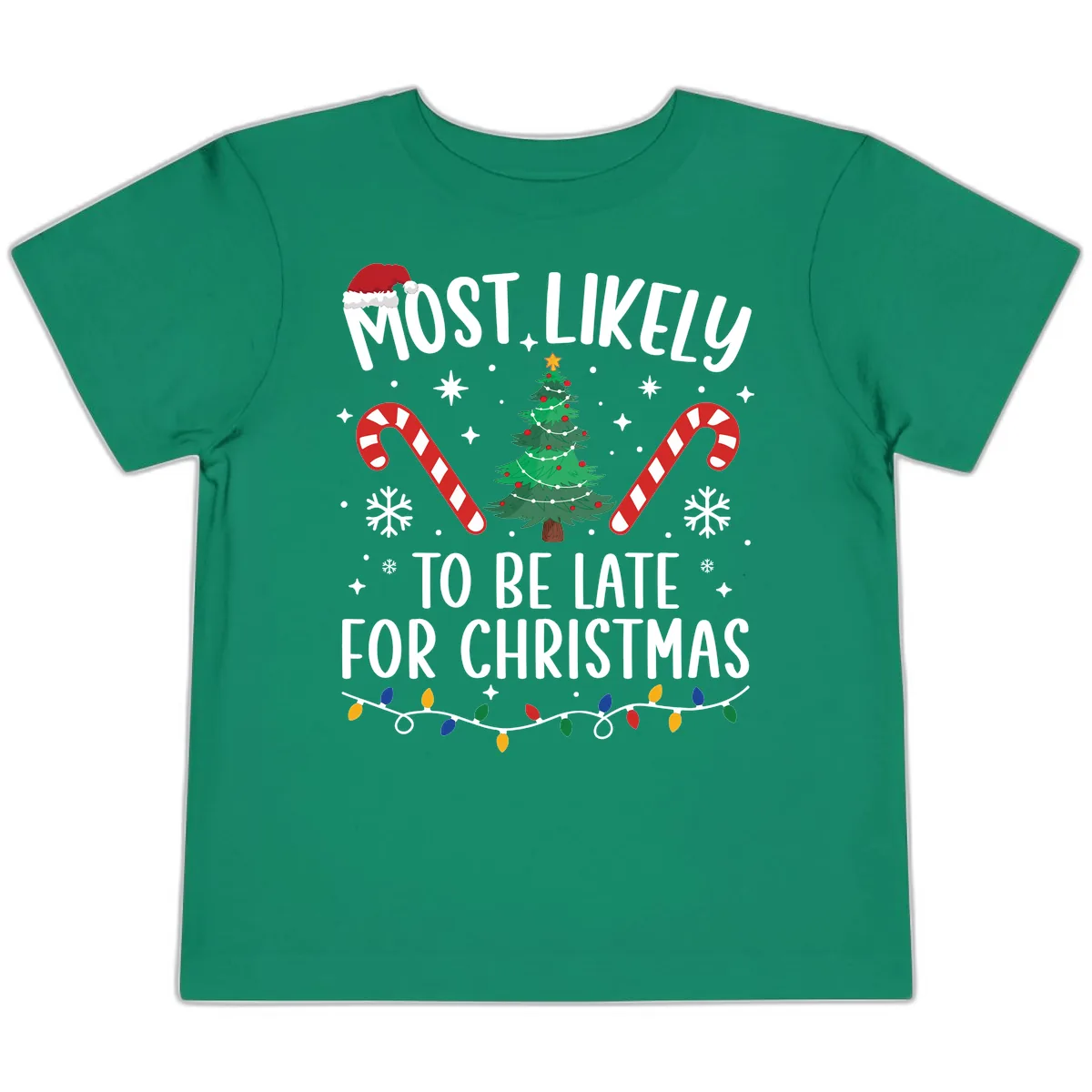 Most Likely To Be Late For Christmas Toddler T-Shirt in Kelly