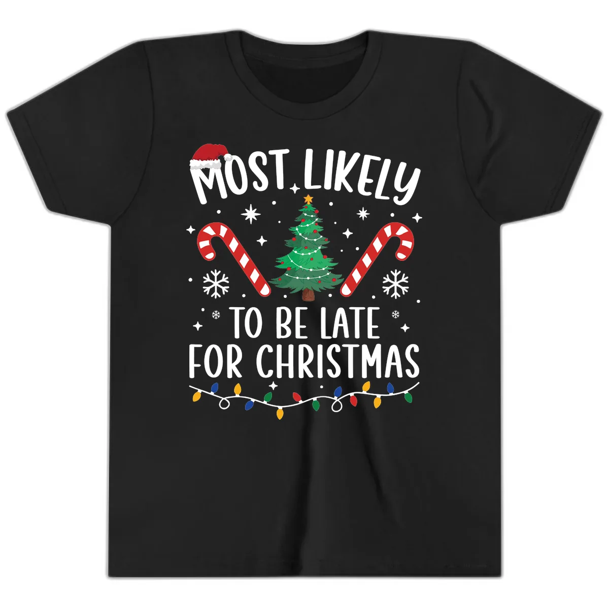 Most Likely To Be Late For Christmas Youth T-Shirt in Black