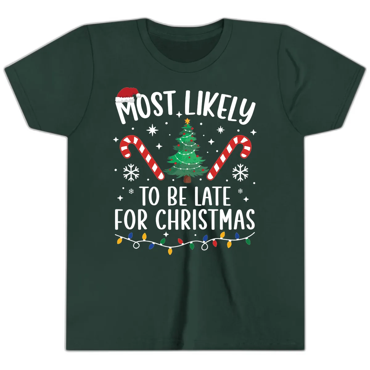 Most Likely To Be Late For Christmas Youth T-Shirt in Forest