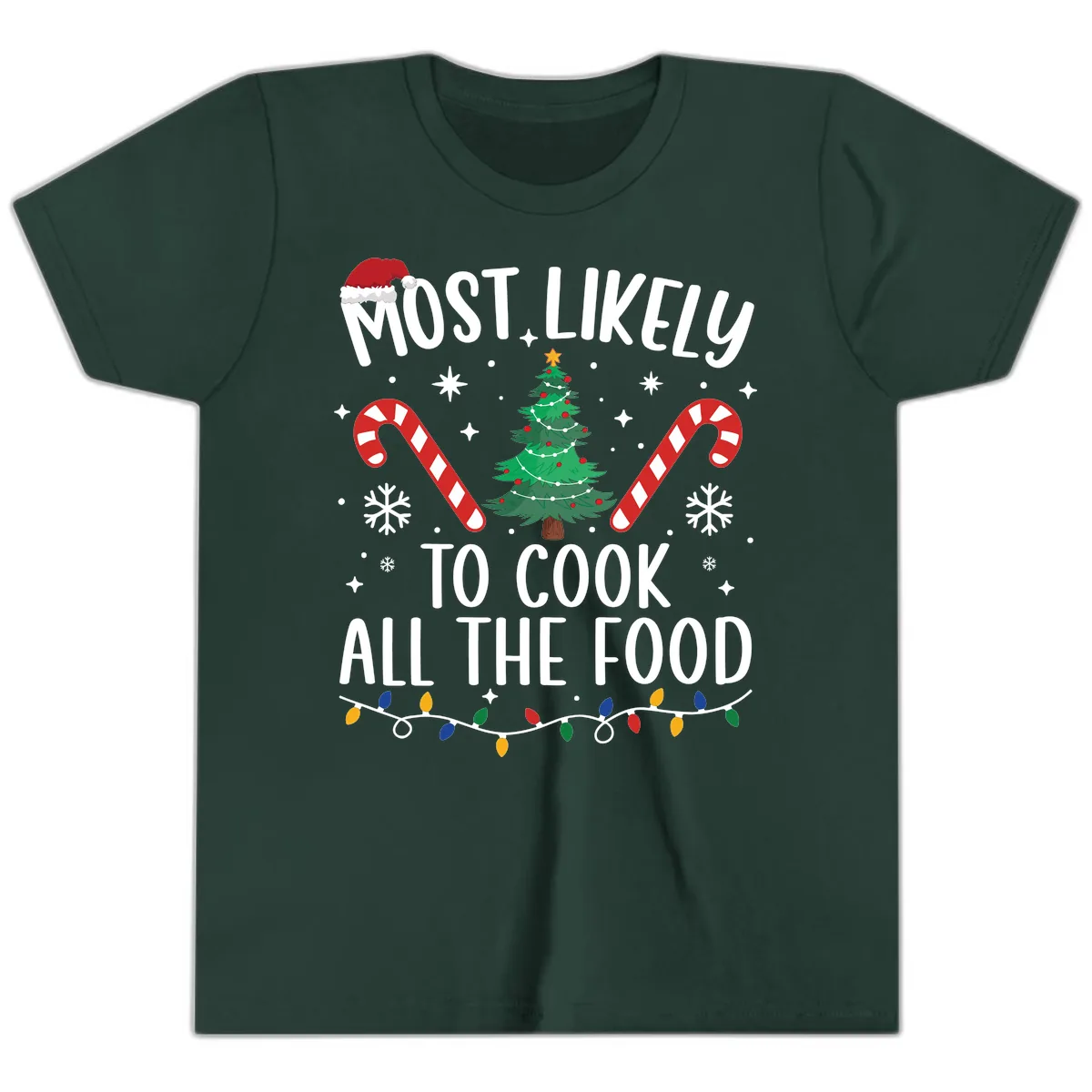Most Likely To Cook All The Food Christmas Youth T-Shirt in Forest