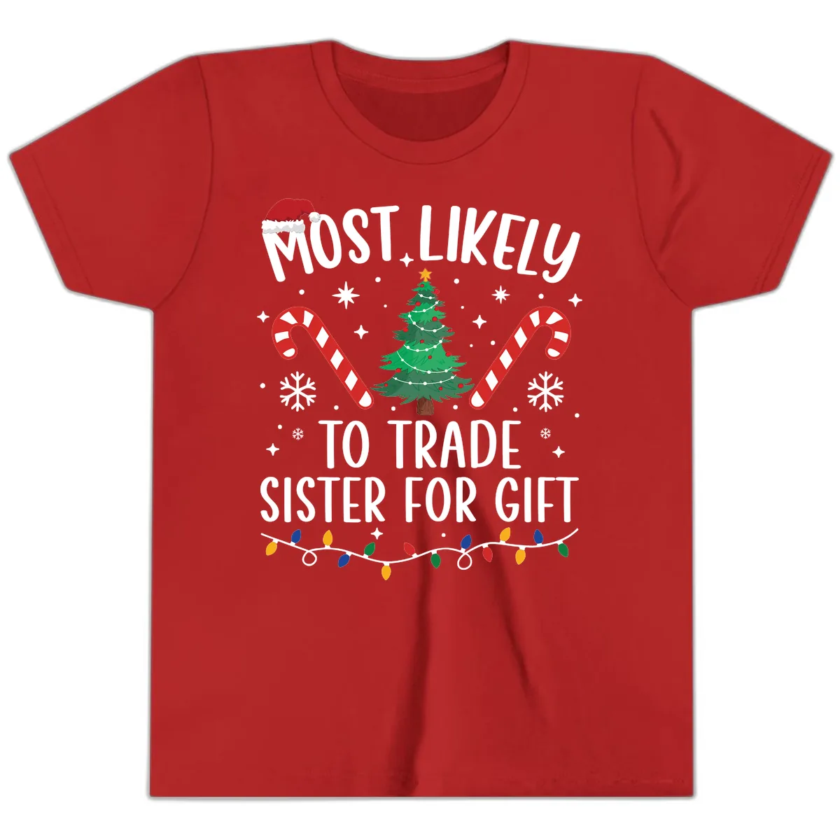 Most Likely To Trade Sister For Gift Youth T-Shirt in Red