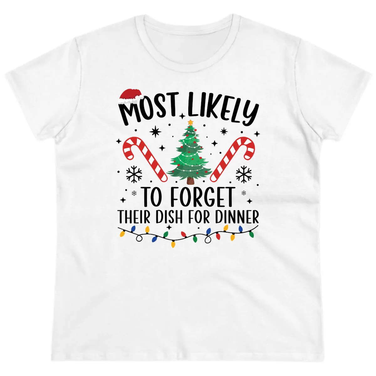 Most Likely To Forget Their Dish Ladies Tee in White