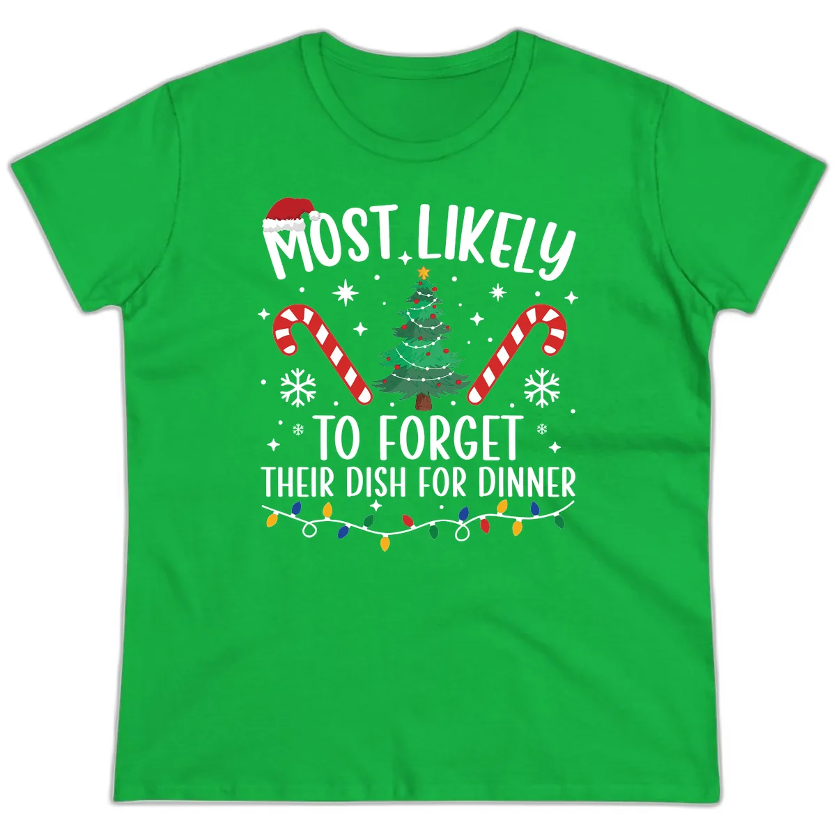 Most Likely To Forget Their Dish Ladies Tee in Irish Green
