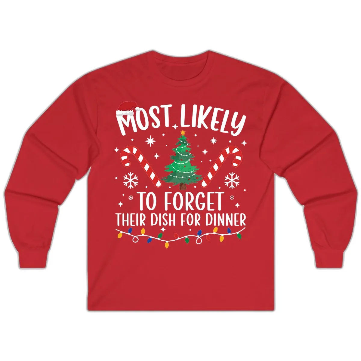 Most Likely To Forget Their Dish Long Sleeve in Red