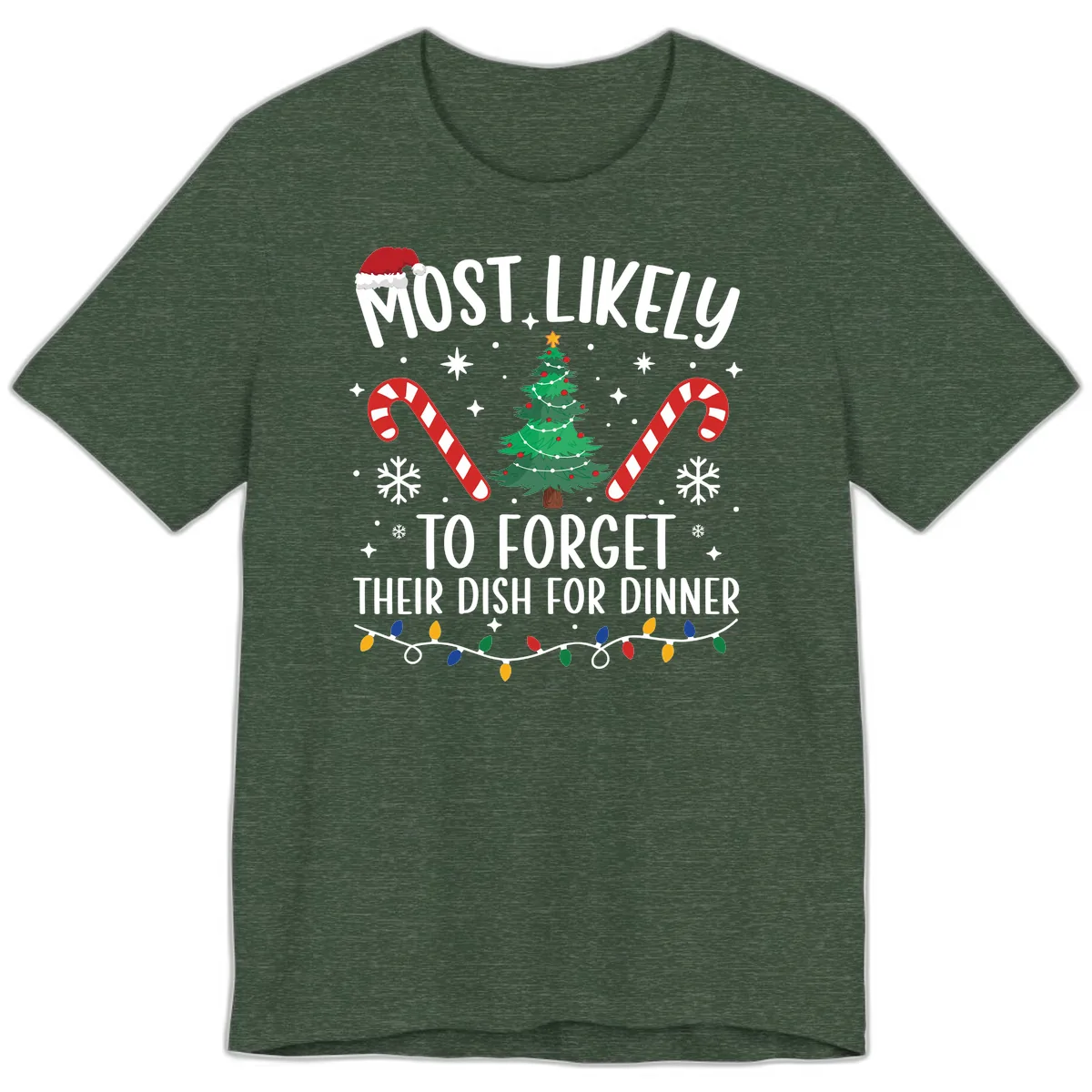Most Likely To Forget Their Dish Premium T-Shirt in Heather Forest