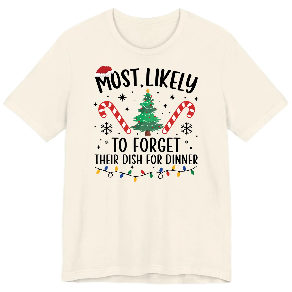 Most Likely To Forget Their Dish Premium T-Shirt in Natural