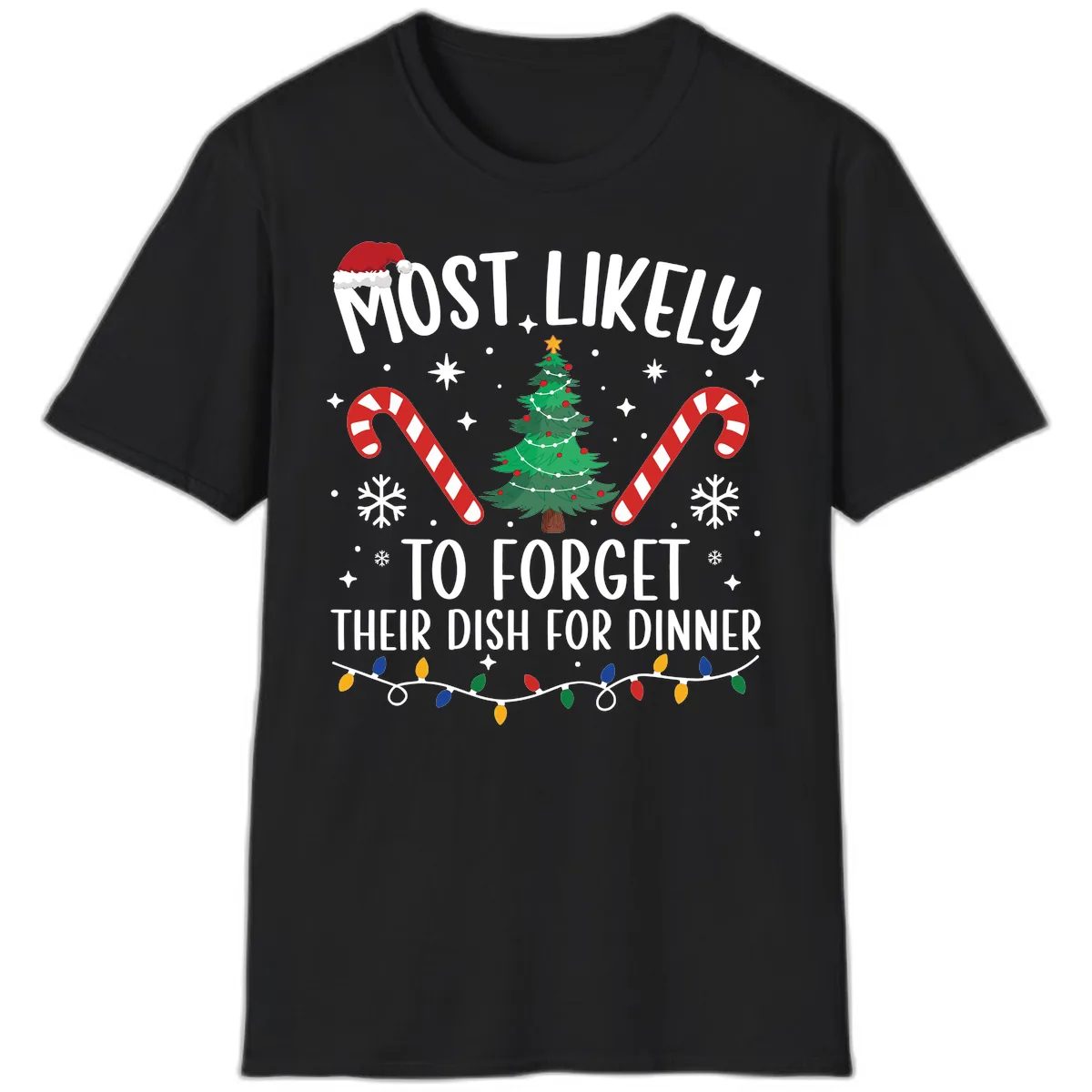 Most Likely To Forget Their Dish T-Shirt in Black