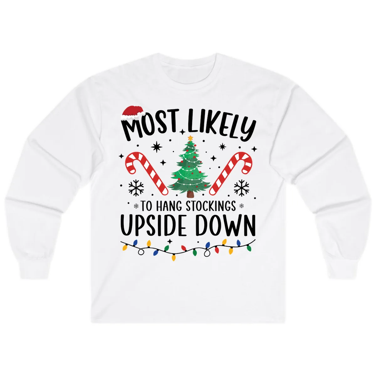 Most Likely To Hang Stockings Upside Down Long Sleeve in White