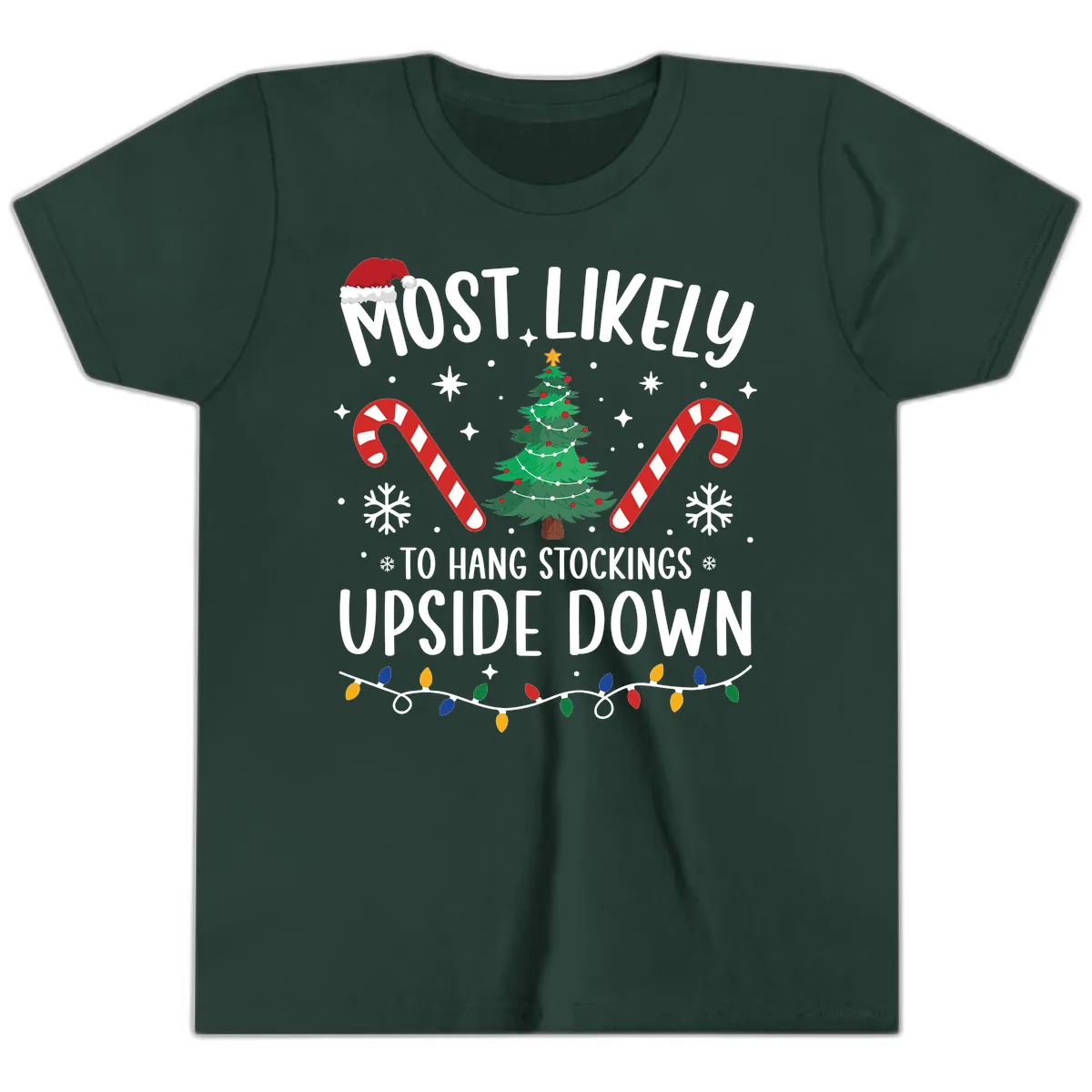 Most Likely To Hang Stockings Upside Down Youth T-Shirt in Forest