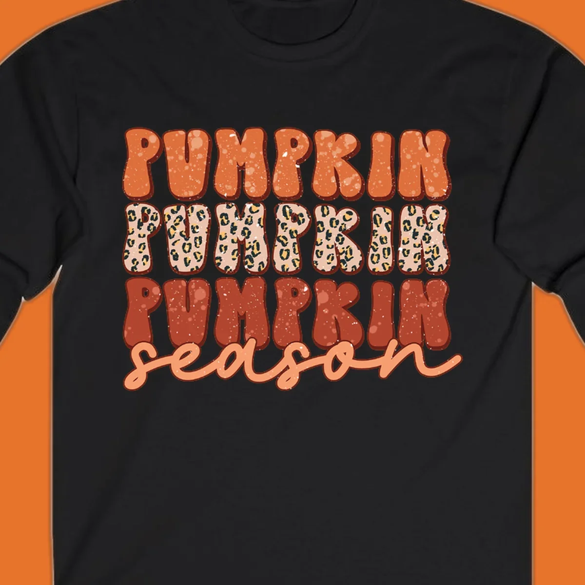 Groovy text design for pumpkin season featuring "PUMPKIN PUMPKIN PUMPKIN season" with leopard print and speckled textures.