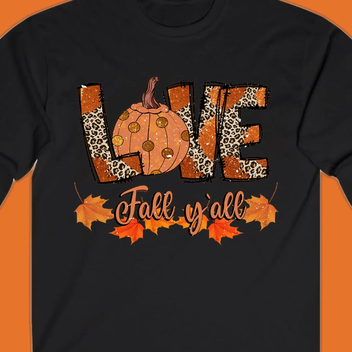 Fall love pumpkin with leopard print and 'Fall y'all' text, surrounded by maple leaves.