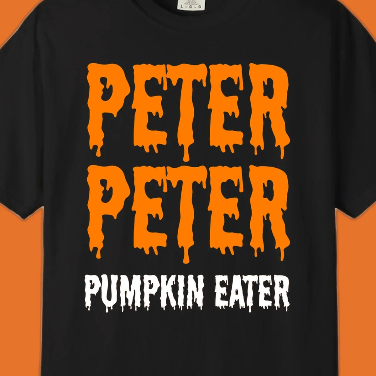 Peter Peter Pumpkin Eater text design with dripping orange and white letters on a black background.