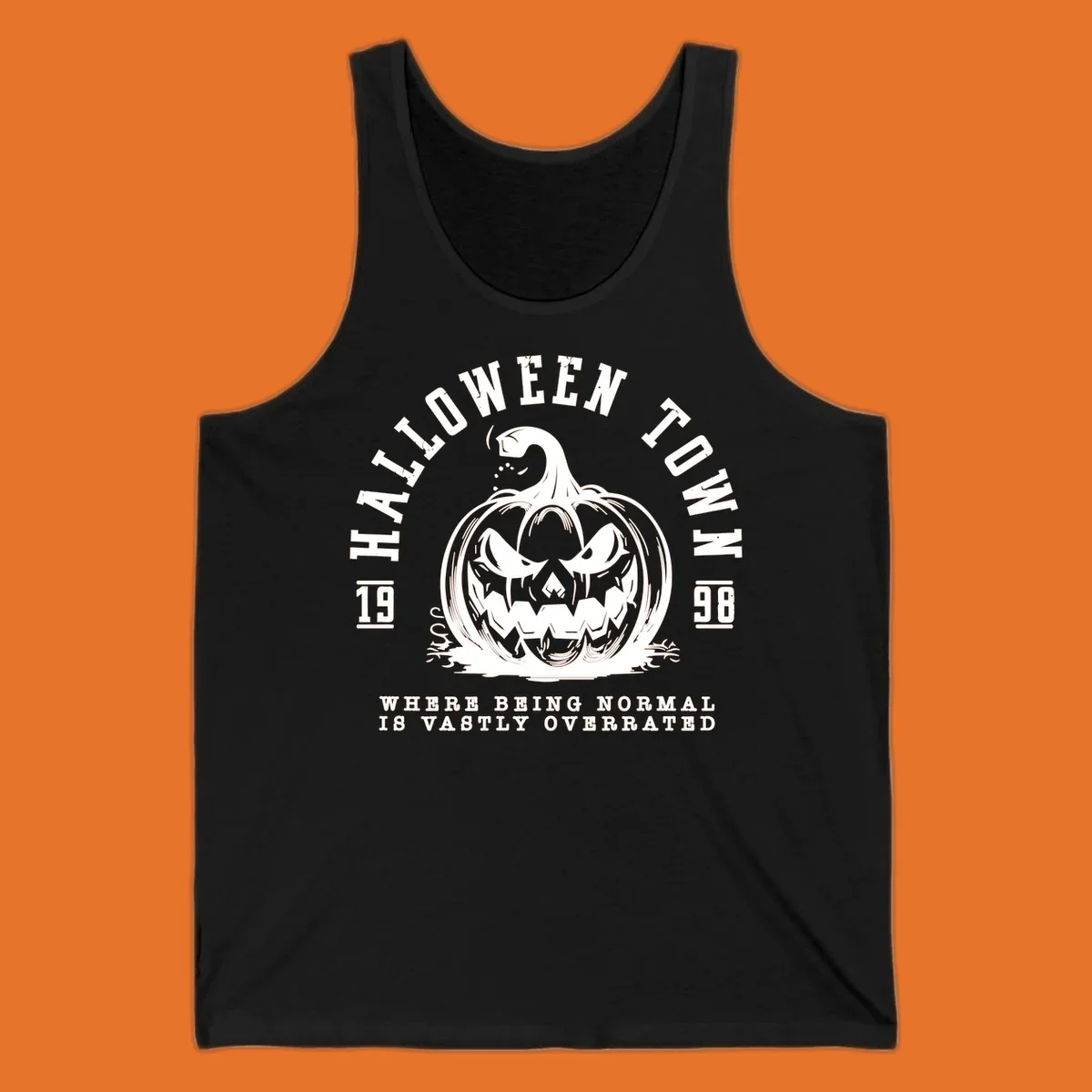 Halloween Town pumpkin illustration with text 'Where Being Normal Is Vastly Overrated'