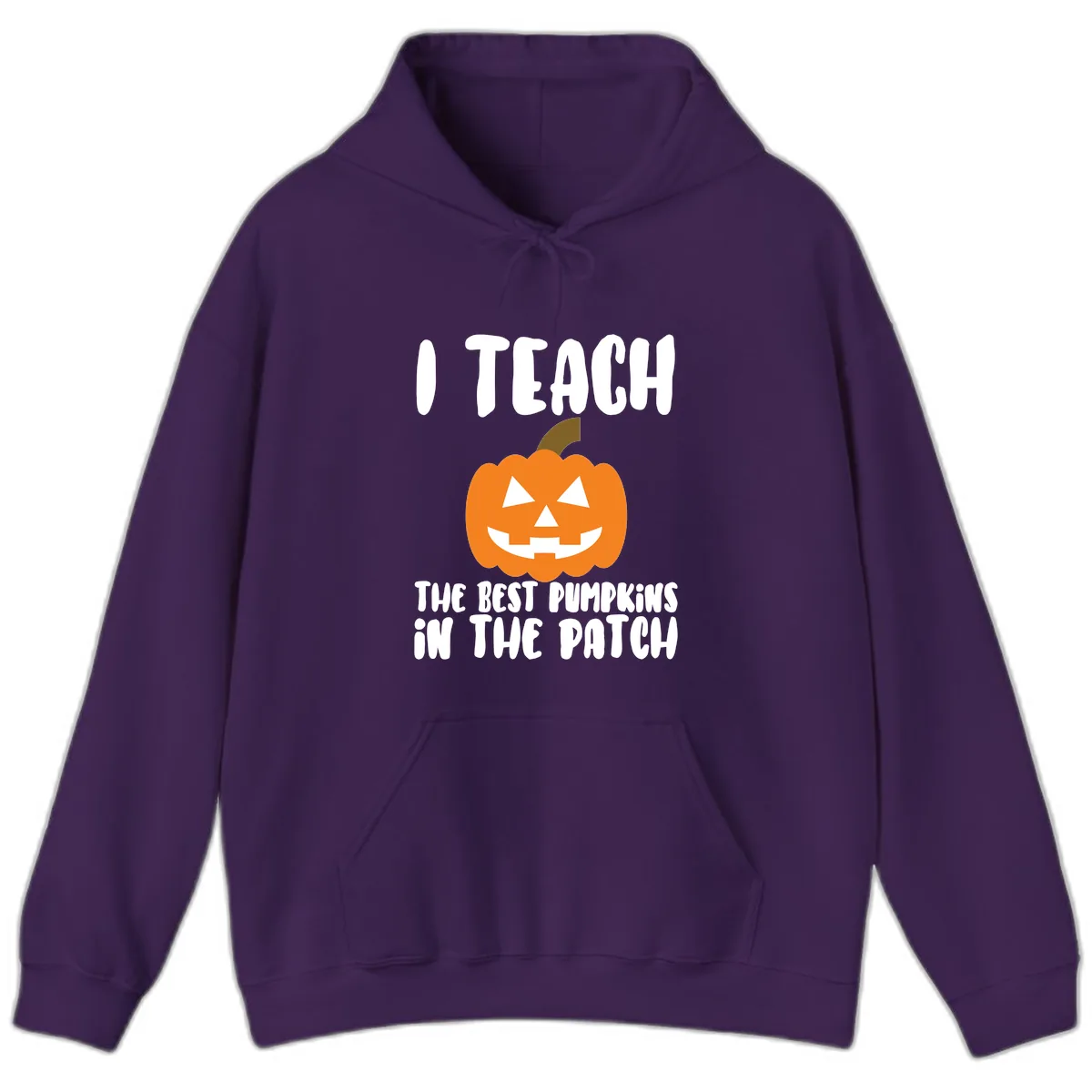 I Teach The Best Pumpkins In The Patch Hoodie in Purple