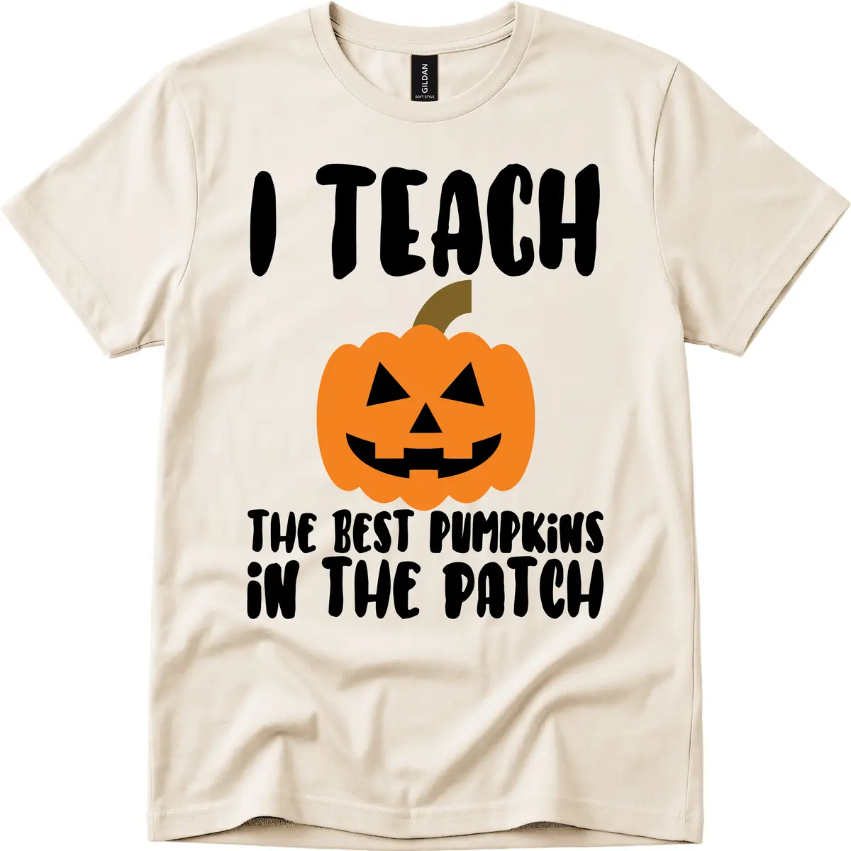 I Teach The Best Pumpkins In The Patch T-Shirt in Natural