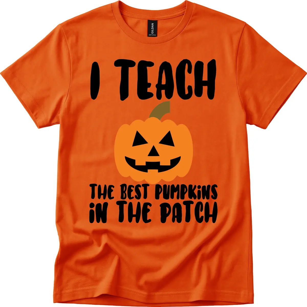 I Teach The Best Pumpkins In The Patch T-Shirt in Orange