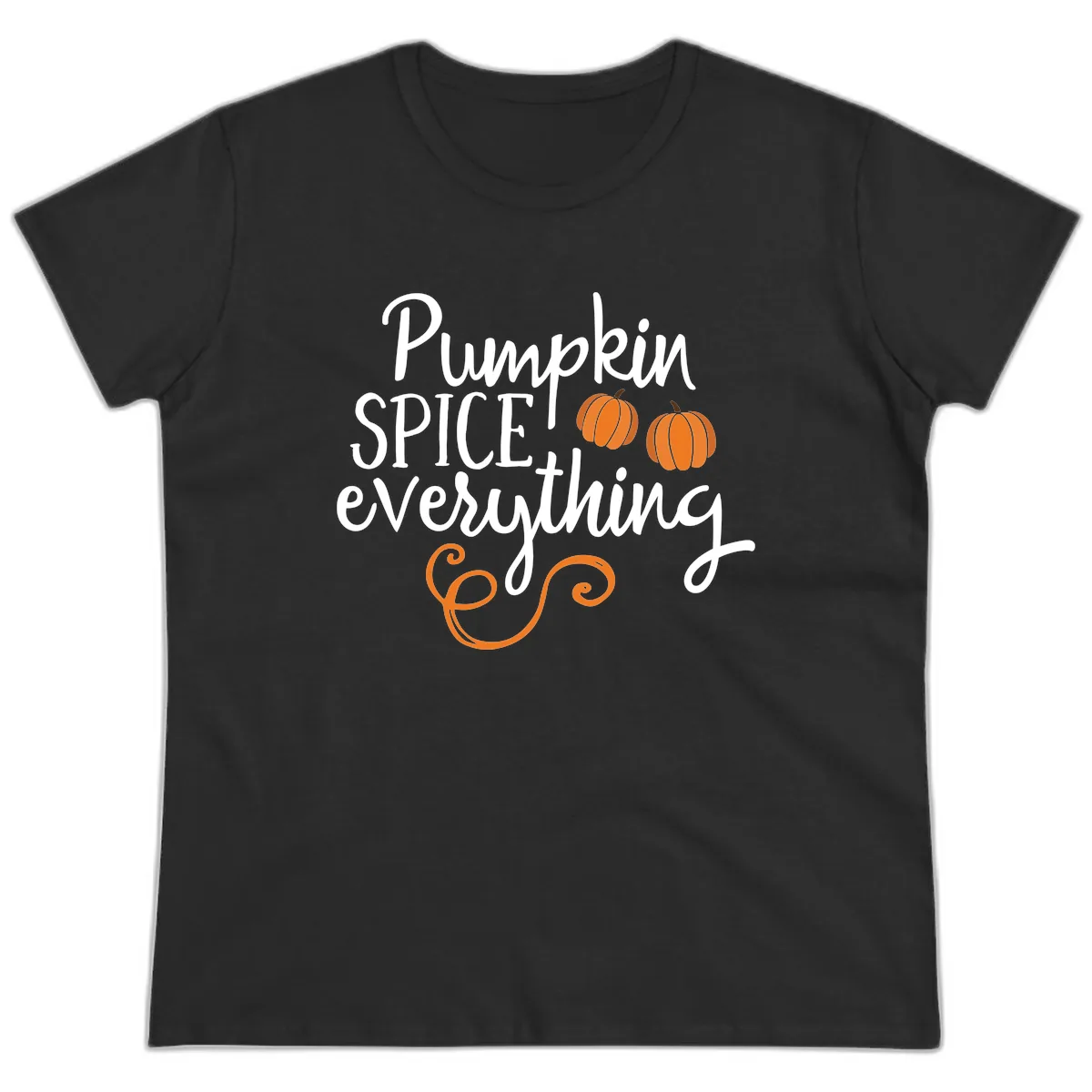 Pumpkin Spice Everything Typography Design Ladies Tee in Black
